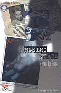 Rising Stars, Vol. 1: Born In Fire