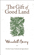 The Gift of Good Land