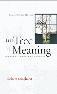'The Tree of Meaning: Language, Mind and Ecology'