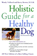 Holistic Guide for a Healthy Dog (Howell Reference Books)