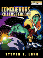 Conquerors, Killers & Crooks (Champions)