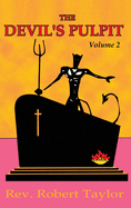 Devil's Pulpit Volume Two