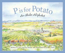 P is for Potato: An Idaho Alphabet (Discover America State by State)