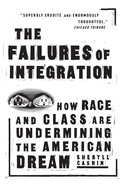 The Failures of Integration