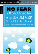 A Midsummer Night's Dream (No Fear Shakespeare) (Volume 7)