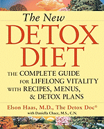 The New Detox Diet: The Complete Guide for Lifelon