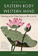 Eastern Body, Western Mind: Psychology and the Cha