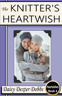 The Knitter's Heartwish (Heartwishes)
