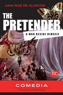 The Pretender (UCLA Center for 17th- and 18th-century Studies. the Comedia in Translation and Performance, 16)