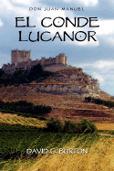 El Conde Lucanor (Cervantes & Co. Spanish Classics) (Spanish Edition)