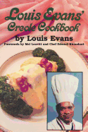 Louis Evans├óΓé¼Γäó Creole Cookbook (Restaurant Cookbooks)