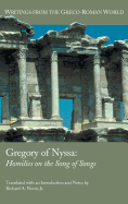 Gregory of Nyssa: Homilies on the Song of Songs (Writings from the Greco-roman World)