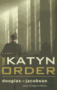Katyn Order: A Novel
