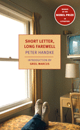 Short Letter, Long Farewell (New York Review Book