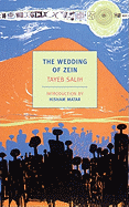 The Wedding of Zein (New York Review Books Classics)