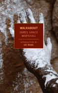 Walkabout (New York Review Books Classics)