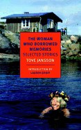 The Woman Who Borrowed Memories: Selected Stories (NYRB Classics)