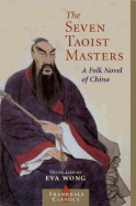 Seven Taoist Masters: A Folk Novel of China (Sham
