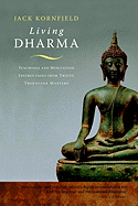 Living Dharma: Teachings and Meditation Instructi