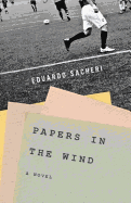 Papers in the Wind