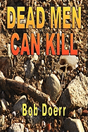 Dead Men Can Kill: (A Jim West Mystery Thriller Series Book 1) (1)