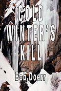 Cold Winter's Kill: (A Jim West Mystery Thriller Series Book 2) (2)