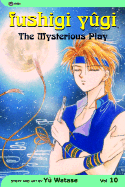 Fushigi Yugi: The Mysterious Play, Vol. 10 - Enemy