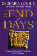 The End of Days (Book VII): Armageddon and Prophe