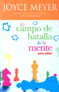 El Campo De Batalla De La Mente Para Ninos (Spanish Edition)