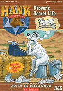 Drover's Secret Life (Hank the Cowdog (Audio))