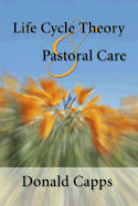 Life Cycle Theory and Pastoral Care