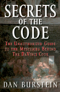 Secrets of the Code: The Unauthorized Guide to the
