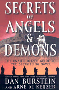 Secrets of Angels & Demons: The Unauthorized Guide