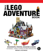 'The Lego Adventure Book, Vol. 2: Spaceships, Pirates, Dragons & More!'