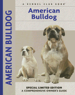 American Bulldog (Comprehensive Owner's Guide)