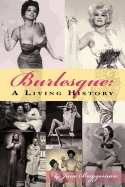 Burlesque: A Living History