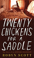 Twenty Chickens for a Saddle: The Story of an Afri