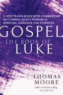 Gospel├óΓé¼ΓÇóThe Book of Luke