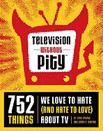 Television Without Pity: 752 Things We Love to Hat