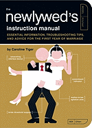 The Newlywed's Instruction Manual (Owner's and Ins