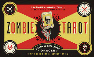 Zombie Tarot Cards: An Oracle of the Undead