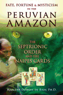 Fate, Fortune & Mysticism in the Peruvian Amazon