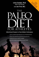The Paleo Diet for Athletes: A Nutritional Formul