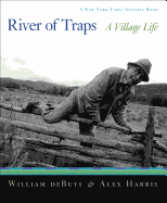 River of Traps: A New Mexico Mountain Life