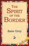 The Spirit of the Border (Ohio River Trilogy (Paperback))
