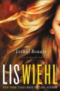 Lethal Beauty (A Mia Quinn Mystery)