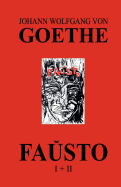 Fausto (Faust in Esperanto) (Esperanto Edition)