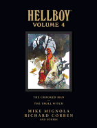 Hellboy Library Edition, Volume 4: The Crooked Man and The Troll Witch