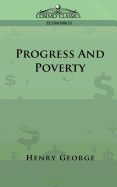 Progress and Poverty (Cosimo Classics Economics)