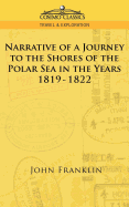 Narrative of a Journey to the Shores of the Polar Sea in the Years 1819-1822 (Cosimo Classics Travel & Exploration)